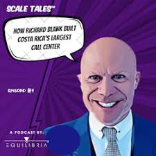 Scale-Tales-business-podcast-guest-Richard-Blank-Costa-Ricas-Call-Center.jpeg