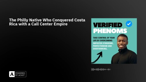 Verified-Phenoms-podcast-guest-Richard-Blank-Costa-Ricas-Call-Center539330e2d43ae62e.jpg