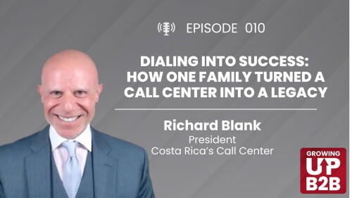 Growing-up-B2B-podcast-guest-Richard-Blank-Costa-Ricas-Call-Center..jpg