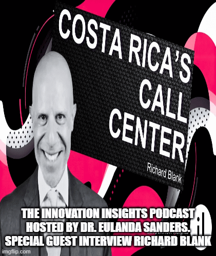 Innovation-Insights-podcast-guest-Richard-Blank-Costa-Ricas-Call-Center609b776b89831fb1.gif