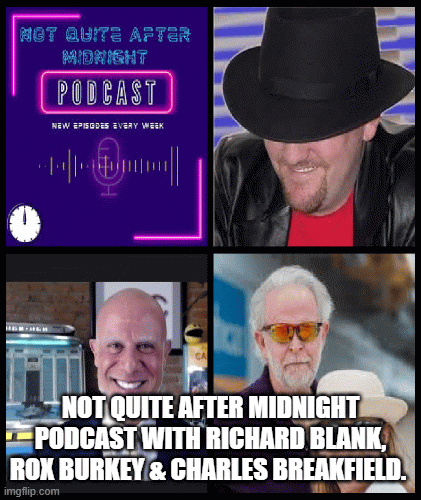 Not-Quite-After-Midnight-Podcast-with-Richard-Blank-Rox-Burkey--Charles-Breakfield.12b12e8b21da96de.gif