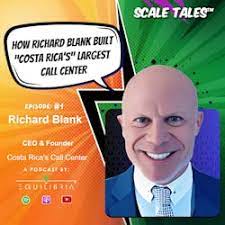 Scale-Tales-business-podcast-guest-expert-Richard-Blank-Costa-Ricas-Call-Center..jpg